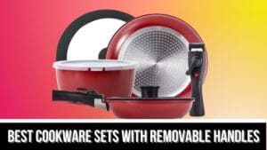 Best cookware set with removable handles