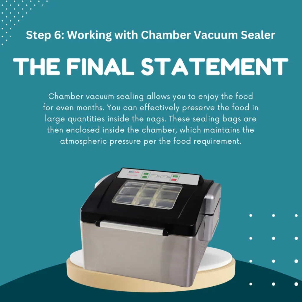 Last step of how chamber vacuum sealers work